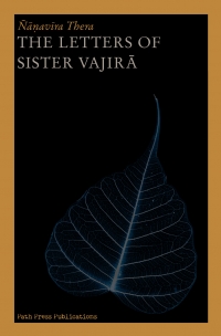 The Letters of Sister Vajirā - cover